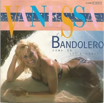 Vanessa ‎– Bandolero (1985) - 1