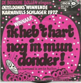 De Bossche Bollen ‎– Ik Heb 't Hart Nog In Mun Donder (1972) - 1