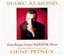Marc Almond Featuring Special Guest Star Gene Pitney ‎– Something's Gotten Hold Of My Heart 3 Track - 1 - Thumbnail