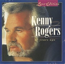 Kenny Rogers  - 20 Years Ago: Love Edition (CD)
