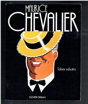 Maurice Chevalier, Fabien Sabatès (franstalig) - 1