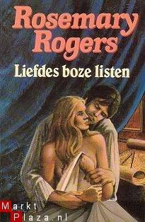 Rosemary Rogers - Liefdes boze listen - 1