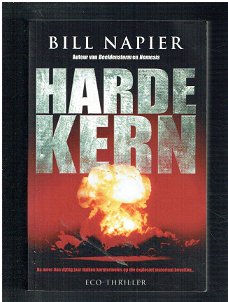 Harde kern door Bill Napier (eco thriller)