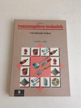 Consumptieve techniek: Warenkennis koken, rond de schijf. Isbn: 9789040101854 / 904010185X . - 1