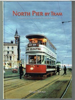 North Pier by tram (Blackpool) by Brian Turner - 1