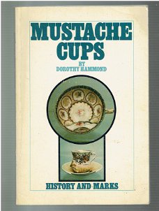 Mustache cups by Dorothy Hammond ( history and marks)