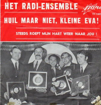 Het Radi-ensemble : Huil maar niet kleine Eva (1969) - 1