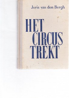 Het circus trekt door Joris van den Bergh