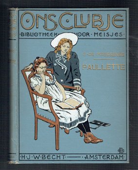Paulette door E. de Pressense (reeks Ons clubje) - 1
