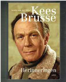 Kees Brusse: Herinneringen (ovatie aan het leven)