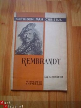 Getuigen van Christus: Rembrandt door R. Miedema - 1