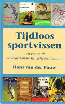Tijdloos sportvissen door Hans van der Pauw