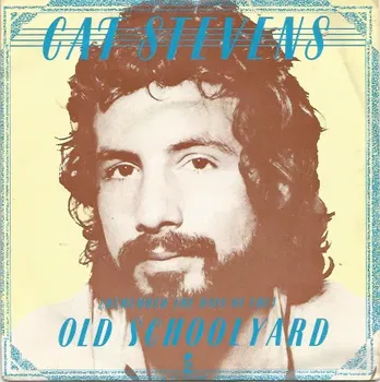 Cat Stevens ‎– (Remember The Days Of The) Old Schoolyard (1977) - 1
