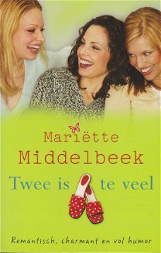 TWEE IS TEVEEL - Mariëtte Middelbeek