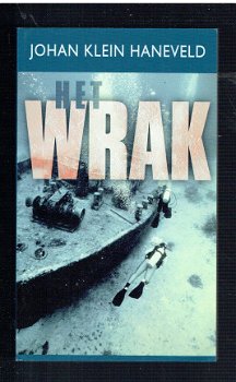 Het wrak door Johan Klein Haneveld - 1