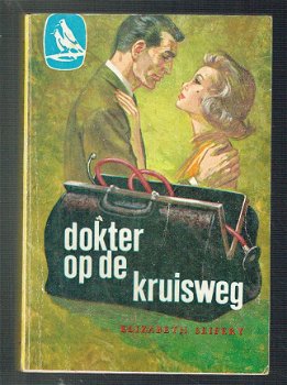 Dokter op de kruisweg door Elizabeth Seifert - 1