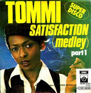 Tommi ‎– Satisfaction (1977) DISCO / ROLLING STONES - 1