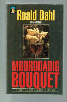 Moorddadig bouquet door Roald Dahl en anderen - 1