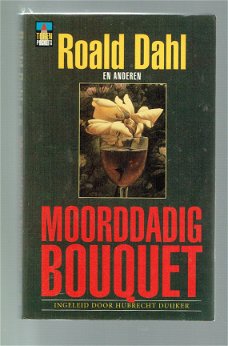 Moorddadig bouquet door Roald Dahl en anderen