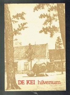 De kei (Hilversum) Tussen Vecht en Eem sept. 1981