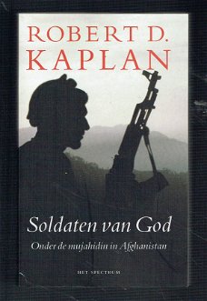 Soldaten van god door Robert D. Kaplan (afghanistan)