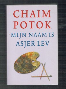 Mijn naam is Asjer Lev door Chaim Potok