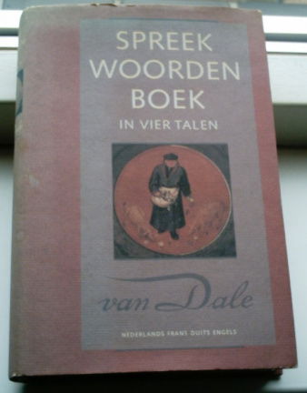 Spreekwoordenboek in vier talen(H.L. Cox,ISBN 9066483016). - nr. 1