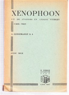 Xenophoon uit de Anabasis en andere werken dl 1 (tekst Grieks)