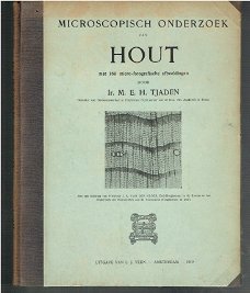 Microscopisch onderzoek van hout door M.E.H. Tjaden
