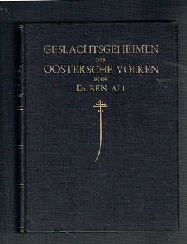 Geslachtsgeheimen der oostersche volkeren door dr Ben Ali - 1