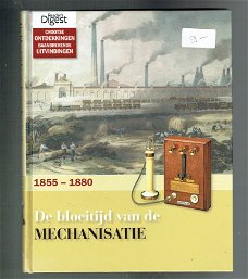 De bloeitijd van de mechanisatie 1855-1880