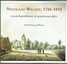 Nicolaas Wicart, 1748-1815 landschapstekenaar & porselein