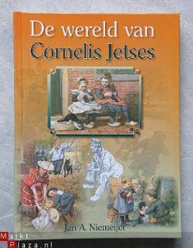 De wereld van Cornelis Jetses, Jan A. Niemeijer - 1
