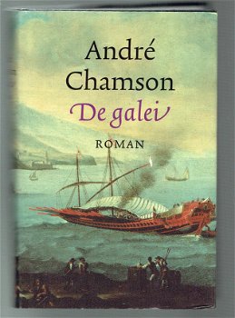De galei door André Chamson (historische roman) - 1