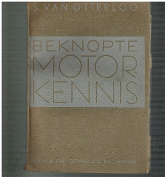 Beknopte motorkennis door S. van Otterloo - 1