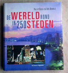 de wereld rond in 250 steden