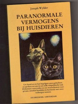 Paranormale vermogens bij huisdieren - Joseph Wylder - 1