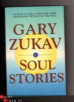 Soul stories - Gary Zukav ( engelstalig) - 1