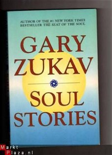 Soul stories - Gary Zukav ( engelstalig)