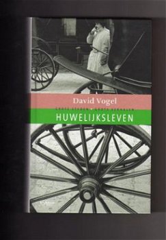 Huwelijksleven - David Vogel - 1