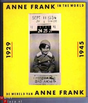 De wereld van Anne Frank - Anne Frank in the world 1929‑19 - 1