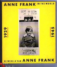 De wereld van Anne Frank - Anne Frank in the world  1929‑19