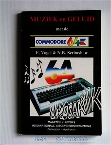 [1984] Muziek en Geluid met de Commodore 64, Vogel e.a., M. Kluwer