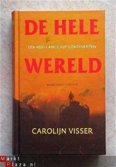 De hele wereld, Carolijn Visser