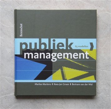 Publiek Management Marlies Martens/Kees-Jan Groen/Bertram va - 1