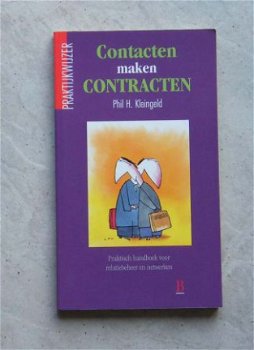 Contacten maken contracten - P.H. Kleingeld - 1