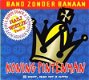 Band Zonder Banaan (BZB) ‎– Koning Pintenman (3 Track CDSingle) - 1 - Thumbnail