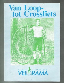 Van loop- tot crossfiets door Herbert Paulzen (Velorama) - 1