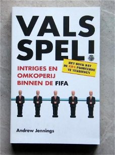 Vals Spel! intriges en omkoperij binnen de FIFA