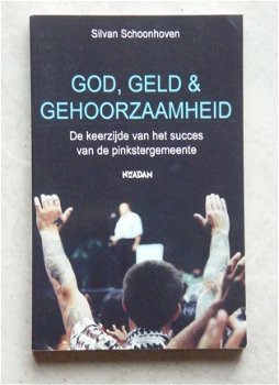 God, Geld & Gehoorzaamheid Silvan Schoonhoven - 1